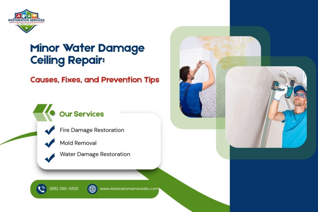 Minor Water Damage Ceiling Repair: Causes, Fixes, and Prevention Tips
